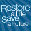 Restore A Life. Save A Future.1